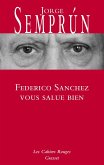 Federico Sanchez vous salue bien (eBook, ePUB)