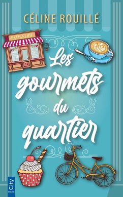 Cover Les gourmets du quartier (eBook, ePUB)