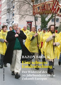 Eine schwere Entdeutschung (eBook, PDF) - Brock, Bazon