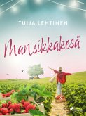 Mansikkakesä (eBook, ePUB)