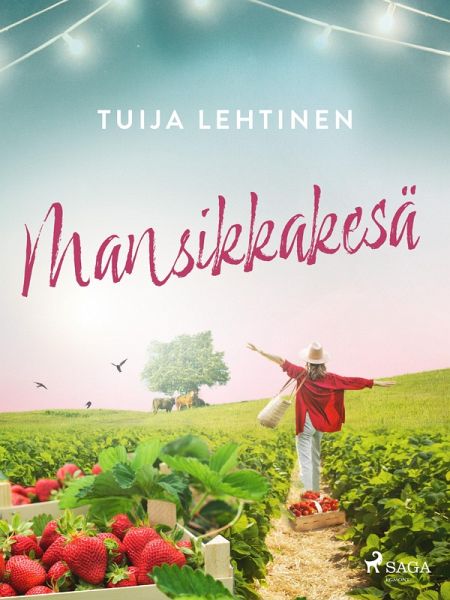 Mansikkakesä (eBook, ePUB)