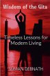 Wisdom of the Gita: Timeless Lessons... - Bild 1