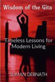 Wisdom of the Gita: Timeless Lessons for Modern Living (eBook, ePUB)