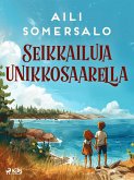 Seikkailuja unikkosaarella (eBook, ePUB)