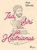 Isä, Siri ja Hadrianus (eBook, ePUB)