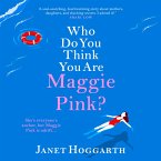 Who Do You Think You Are Maggie Pink? (MP3-Download)