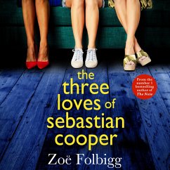 The Three Loves of Sebastian Cooper (MP3-Download) - Folbigg, Zoë
