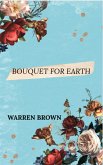 Bouquet for Earth (eBook, ePUB)