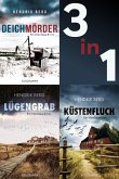 Die Nordsee-Krimi-Reihe mit Theo Krumme: Deichmörder / Lügengrab / Küstenfluch (eBook, ePUB)