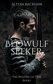 The Beowulf Seeker (Weaving of Time, #1) (eBook, ePUB)