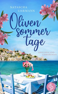 Olivensommertage (eBook, ePUB) - Uhrmann, Natascha