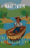 The Adventures of Huckleberry Finn (eBook, ePUB)