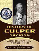 Culper Spy Ring: A Brief Overview from Beginning to the End (eBook, ePUB)