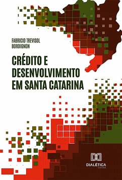 Cover Crédito e Desenvolvimento em Santa Catarina (eBook, ePUB)