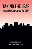 Taking The Leap Into Commercial Real Estate (eBook, ePUB)