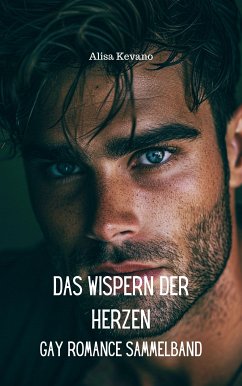 Das Wispern der Herzen (eBook, ePUB) - Kevano, Alisa