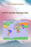 NATO'S Burden Sharing Crisis (eBook, ePUB)