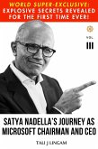 Satya Nadella's Journey as Microsoft Chairman and CEO: Volume III (Journeys, #3) (eBook, ePUB)