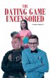 The Dating Game Uncensored (eBook, ePUB) - Bild 1