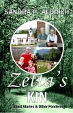 Zetta's Kin: Short Stories & Other Ponderings (The Zetta Series) (eBook, ePUB)