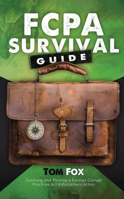 FCPA Survival Guide (eBook, ePUB) - Fox, Tom