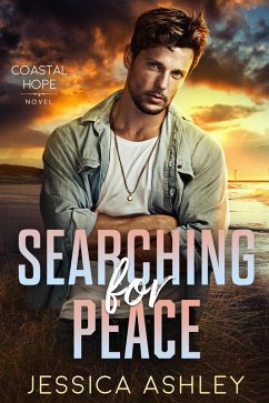 Cover Searching for Peace: A Christian Romantic Suspense (Coastal Hope, #2) (eBook, ePUB)