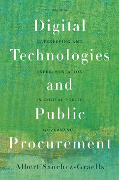 Digital Technologies and Public Procurement (eBook, PDF) - Sanchez-Graells, Albert