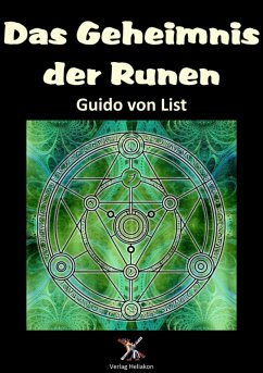 Das Geheimnis der Runen (eBook, ePUB) - List, Guido Von