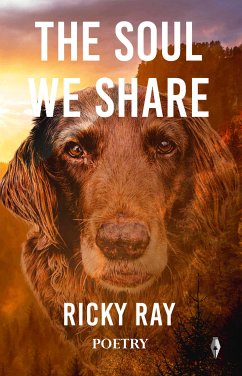 The Soul We Share (eBook, ePUB) - Ray, Ricky