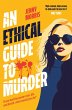 An Ethical Guide To Murder (eBook, ePUB) - Bild 1