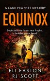 Equinox (Lake Prophet Mysteries, #2) (eBook, ePUB)