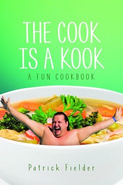 The Cook is a Kook (eBook, ePUB)