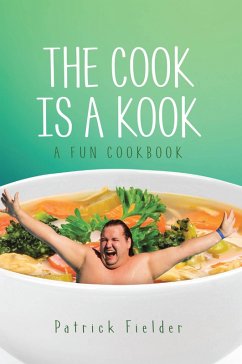 The Cook is a Kook (eBook, ePUB)