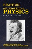 Einstein: On Theoretical Physics (eBook, ePUB)