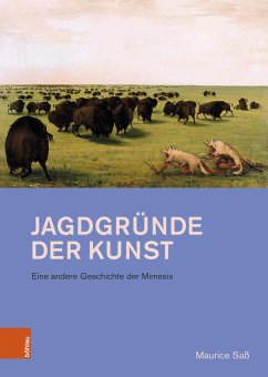 Jagdgründe der Kunst - Saß, Maurice