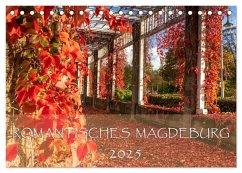 Romantisches Magdeburg (Tischkalender 2025 DIN A5 quer), CALVENDO Monatskalender - Calvendo;Schwingel, Andrea