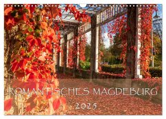Romantisches Magdeburg (Wandkalender 2025 DIN A3 quer), CALVENDO Monatskalender - Calvendo;Schwingel, Andrea