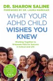 What Your ADHD Child Wishes You Knew (eBook, ePUB)