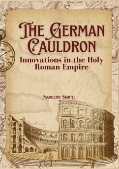 The German Cauldron - Martel, Madeleine