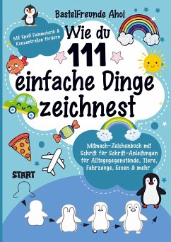 Wie du 111 einfache Dinge zeichnest - Bastelfreunde Ahoi