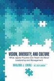 Vision, Diversity, and Culture (eBook, ePUB) Vision, Diversity, and Culture (eBook, ePUB)