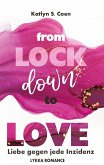 From Lockdown to Love