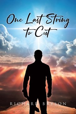 One Last String to Cut (eBook, ePUB) - Bryson, Richard