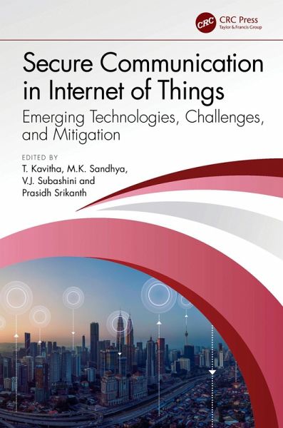 Secure Communication in Internet of Things (eBook, ePUB) Secure Communication in Internet of Things (eBook, ePUB)