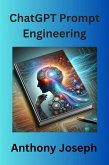 ChatGPT Prompt Engineering - Practical Ways For Effective Content Creation (eBook, ePUB)