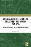 Special and Differential Treatment Reform in the WTO (eBook, ePUB)