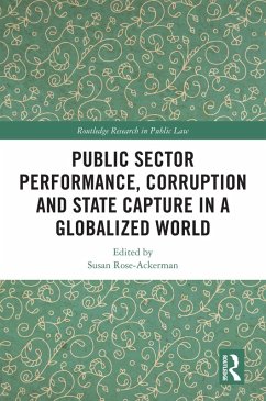 Public Sector Performance, Corruption and State Capture in a Globalized World (eBook, ePUB)