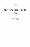 Just Another Day To Go (1, #2) (eBook, ePUB)