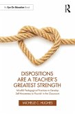 Dispositions Are a Teacher's Greatest Strength (eBook, ePUB)