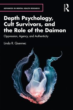 Depth Psychology, Cult Survivors, and the Role of the Daimon (eBook, PDF) Cover Depth Psychology, Cult Survivors, and the Role of the Daimon (eBook, PDF)